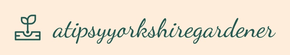 ATipsyYorkshireGardener