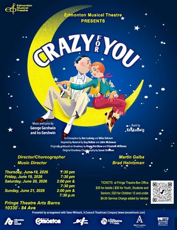 Poster for Edmonton Musical Theatre's "Crazy for You" musical with moon and stars theme.