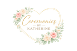 Ceremonies by Katherine
