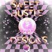 Sweet Hustle Designs