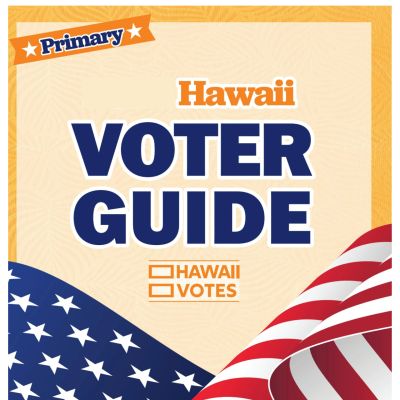 Hawaii Voter Guide for Primary Election 2026
