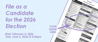 File as a Candidate for the 2026 Election. February 2 to June 2.