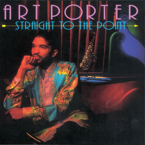 Straight To The Point (1993)
Art Porter