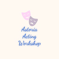 Astoria Acting Workshop
