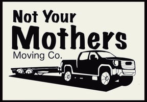 Not Your Mothers Moving Company 