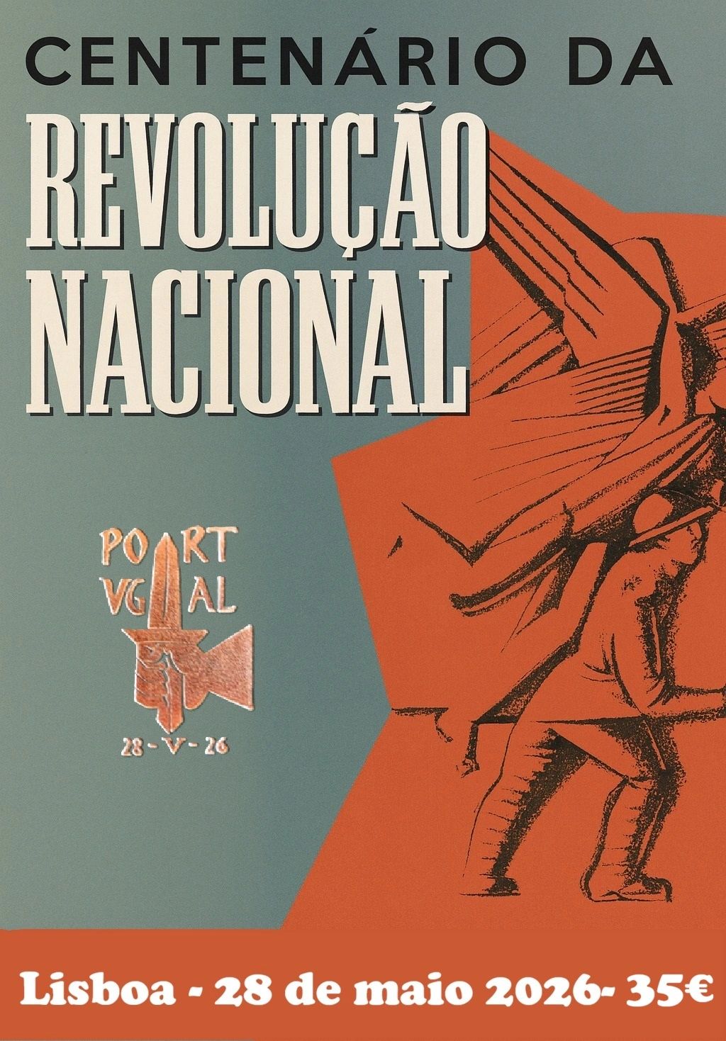 Poster celebrating the 100th anniversary of the Portuguese National Revolution in 2026.