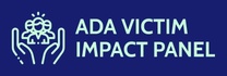 ADA VICTIM IMPACT PANEL