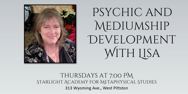 Advertisement for psychic and mediumship classes with Lisa at Starlight Academy.