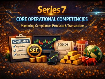 Visual summary of Series 7 core competencies in compliance and securities trading.