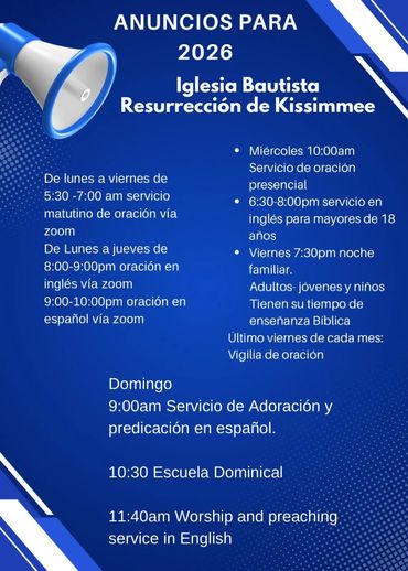 Horario de servicios y oraciones 2026 en Iglesia Bautista Resurrección de Kissimmee.