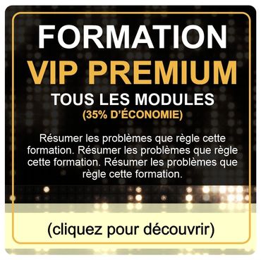Annonce d'une formation VIP premium avec 35 % d'économie.