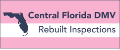 Central FL DMV Rebuilt INSPECTIONS