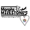 Morphs & Milestones