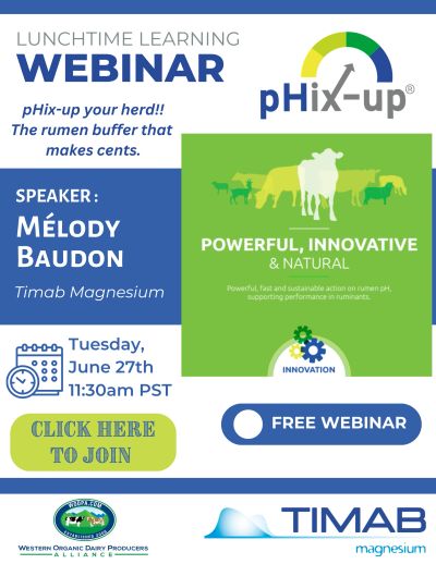 Webinar on pHix-up rumen buffer by Melody Baudon, June 27th, 11:30am PST.