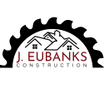 J. Eubanks Construction