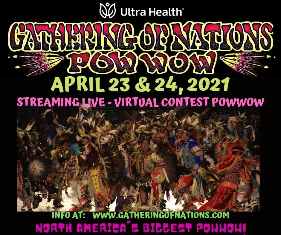 Flyer for Gathering of Nations virtual powwow event in April 2021.