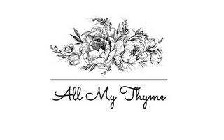 All My Thyme