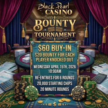Casino poker tournament with $60 buy-in and $20 bounty per player.