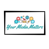 Your Media Matters