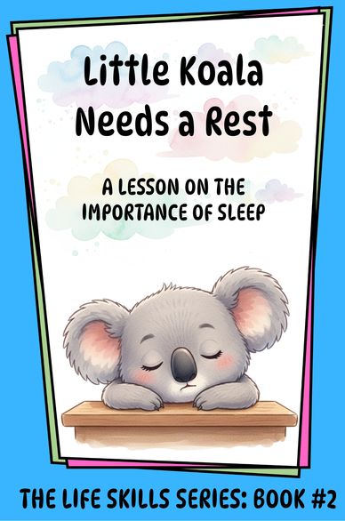 Children's book cover about the importance of sleep featuring a sleepy koala.