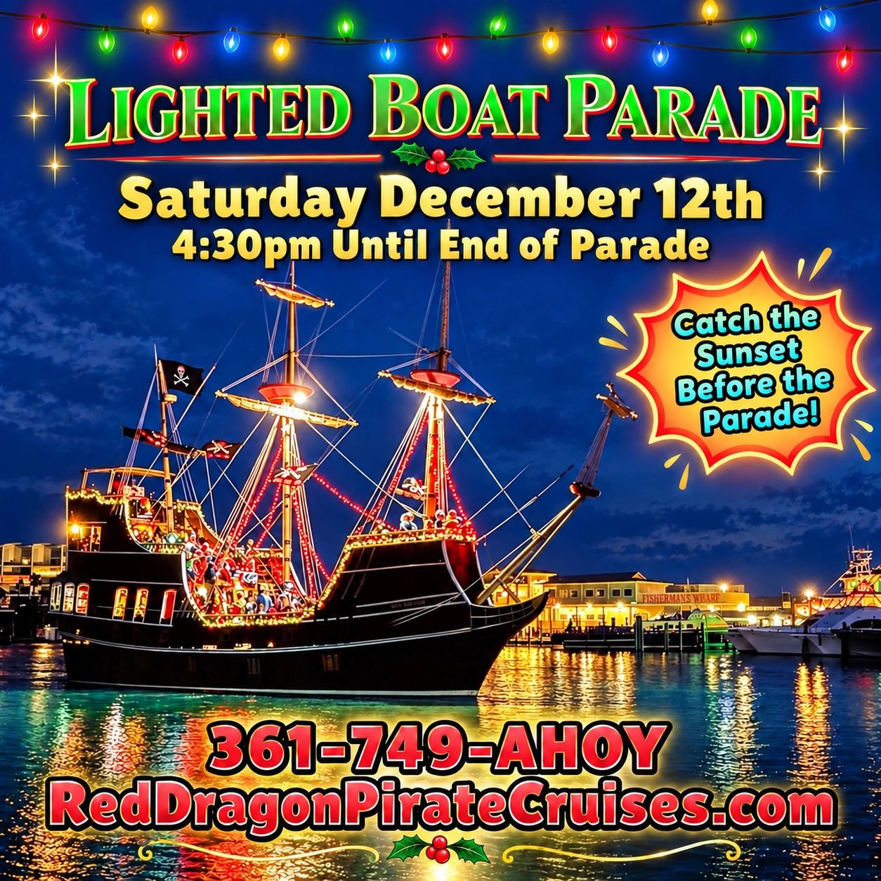 Lighted Boat Parade on December 12th at 4:30pm.