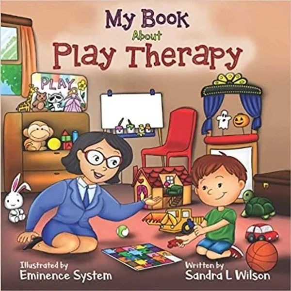 My Book About Play Therapy: A Child's First Book about Play Therapy

Play Therapy 
Play Therapy Books