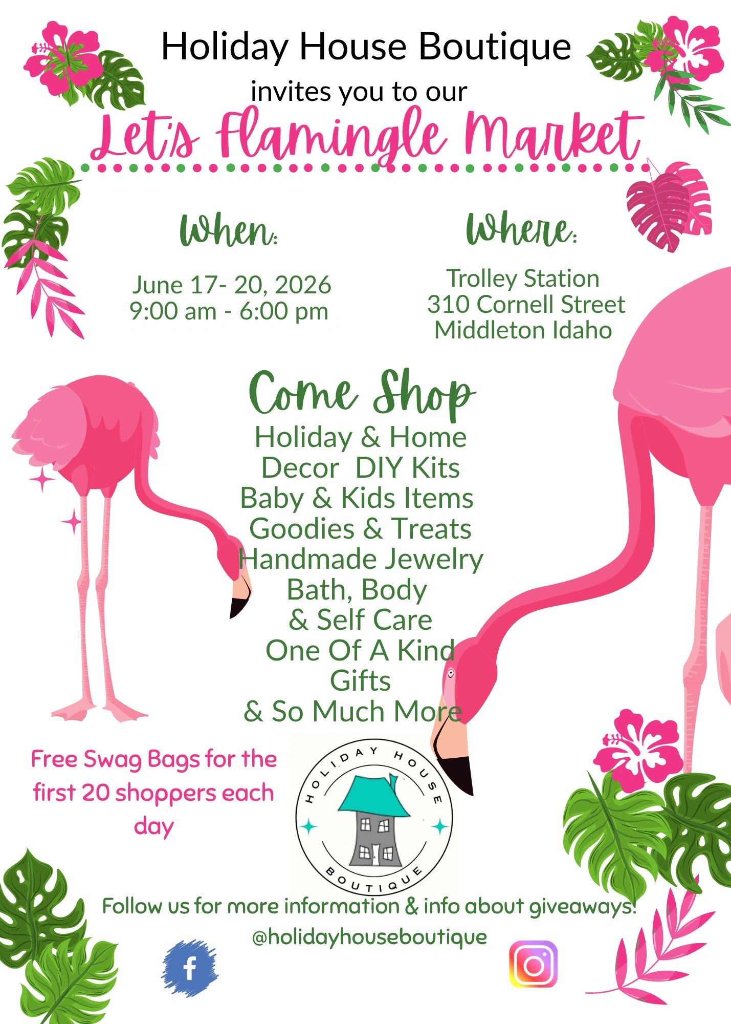 Holiday House Boutique's Let's Flamingle Market event with shopping and giveaways.