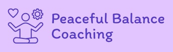 Peaceful Balance Coaching 