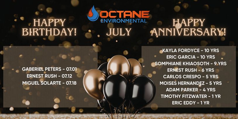 July birthdays and work anniversaries at Octane Environmental.