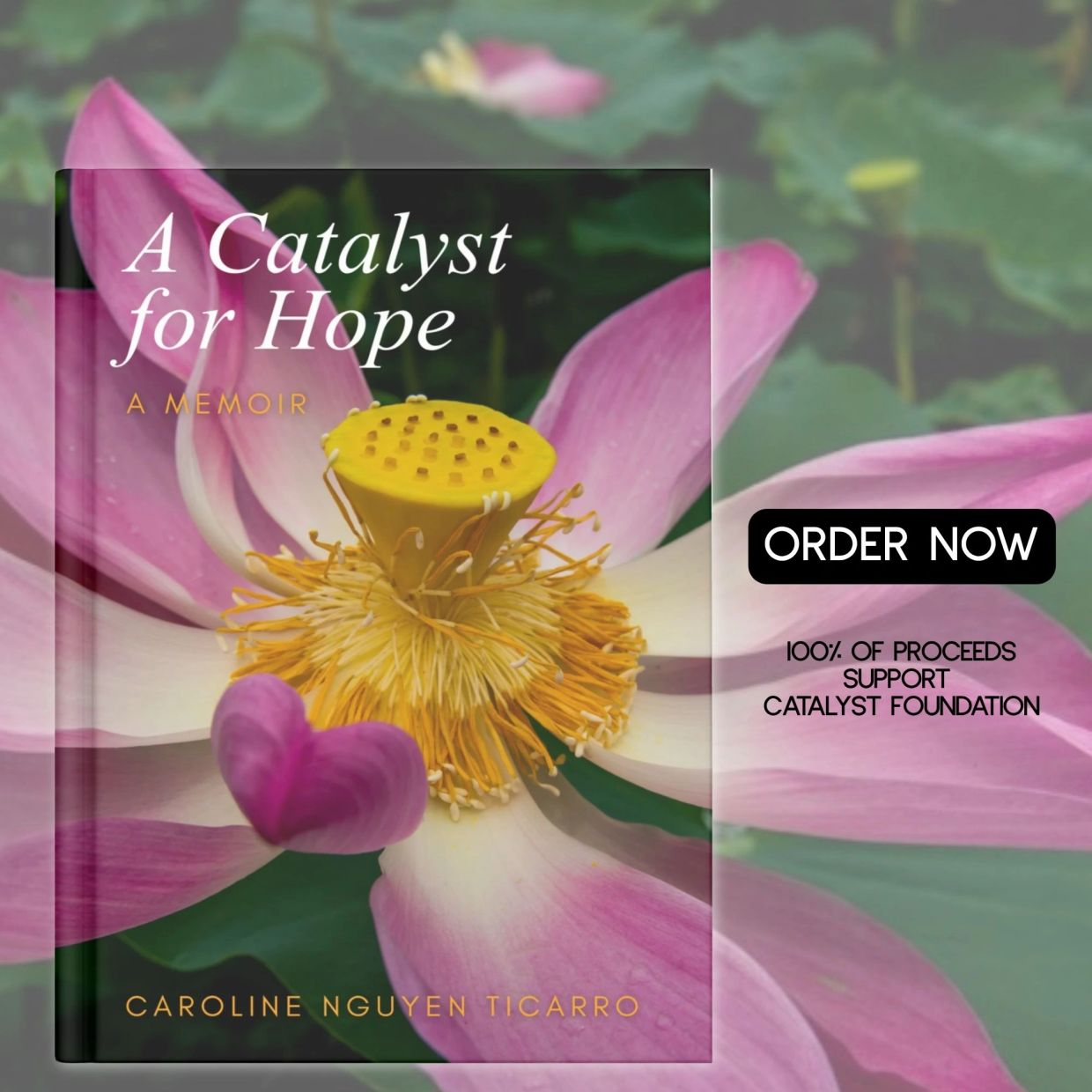 Book cover of "A Catalyst for Hope" memoir by Caroline Nguyen Ticarro.
