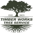 Timber Works Tree Service