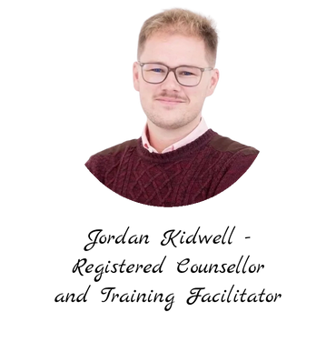Jordan Kidwell (Registered Counsellor) - Training Facilitator