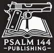 Psalm 144 Publishing
