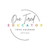 One Tired Educator