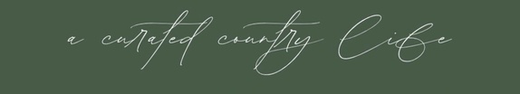 A Curated Country Life