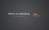 Ree’s car detailing 