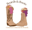 Boards and Boots