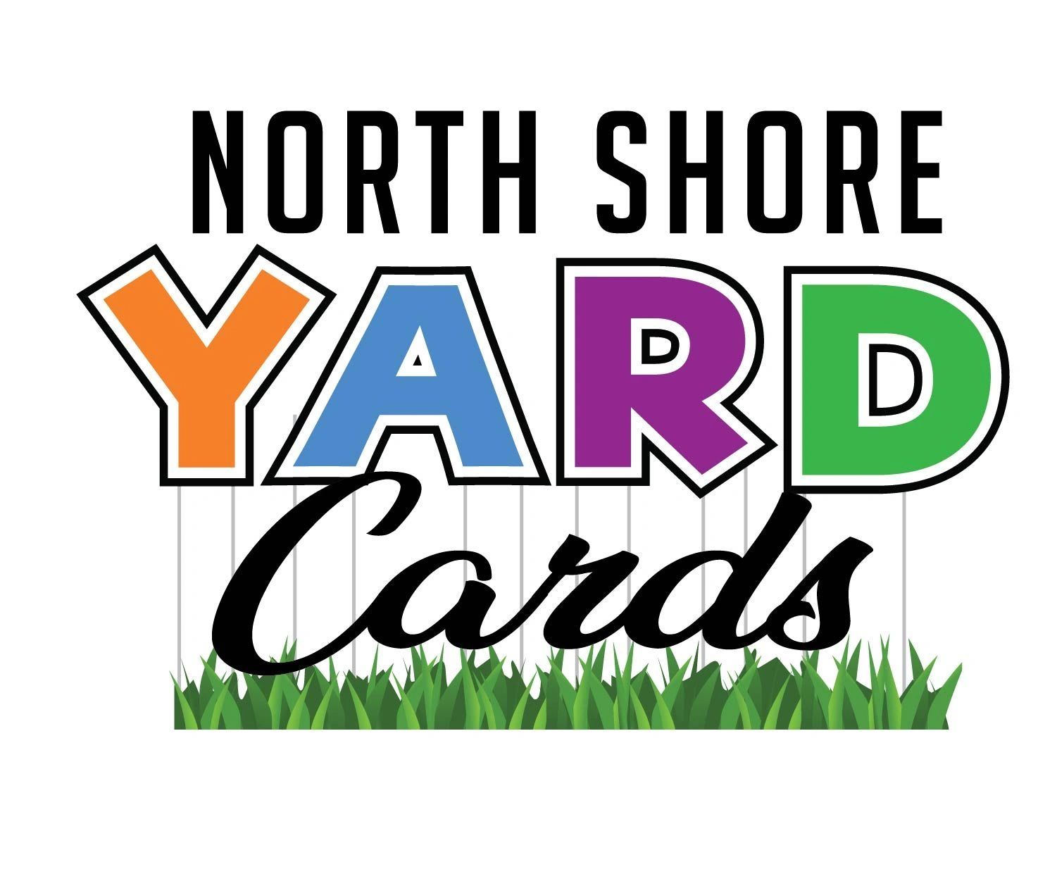 North Shore Yard Cards Yard Signs, Lawn Sign, Birthday Yard Signs