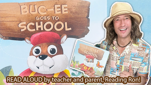 Ron's Buc-ee Goes To School read aloud!