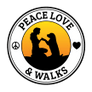 Peace, Love, and Walks 