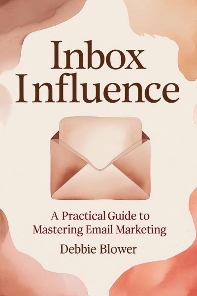 Inbox Influence email marketing guide for building and growing an email list