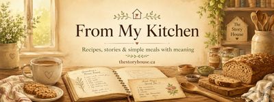 From My Kitchen page header for The Story House, featuring a cozy kitchen table with recipes, simple