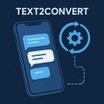 Text2Convert
