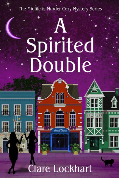 Book cover of a cozy mystery with two women silhouettes and colorful buildings under a starry purple sky.
