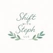 ShiftWithSteph.net