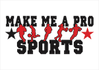 Make Me A Pro Sports