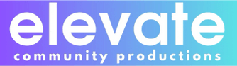 Elevate Community Productions