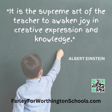 "It is the supreme art of the teacher to awaken joy in creative expression and knowledge." Albert Ei