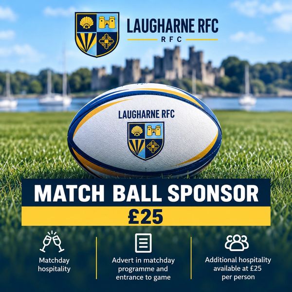 Advertisement for Laugharne RFC match ball sponsorship for £25.