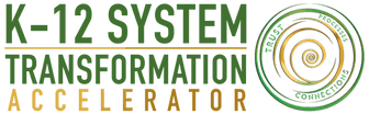 K-12 System Transformation Accelerator